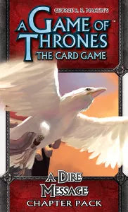 A Game of Thrones LCG: 2nd Edition - Expansion - A Dire Message